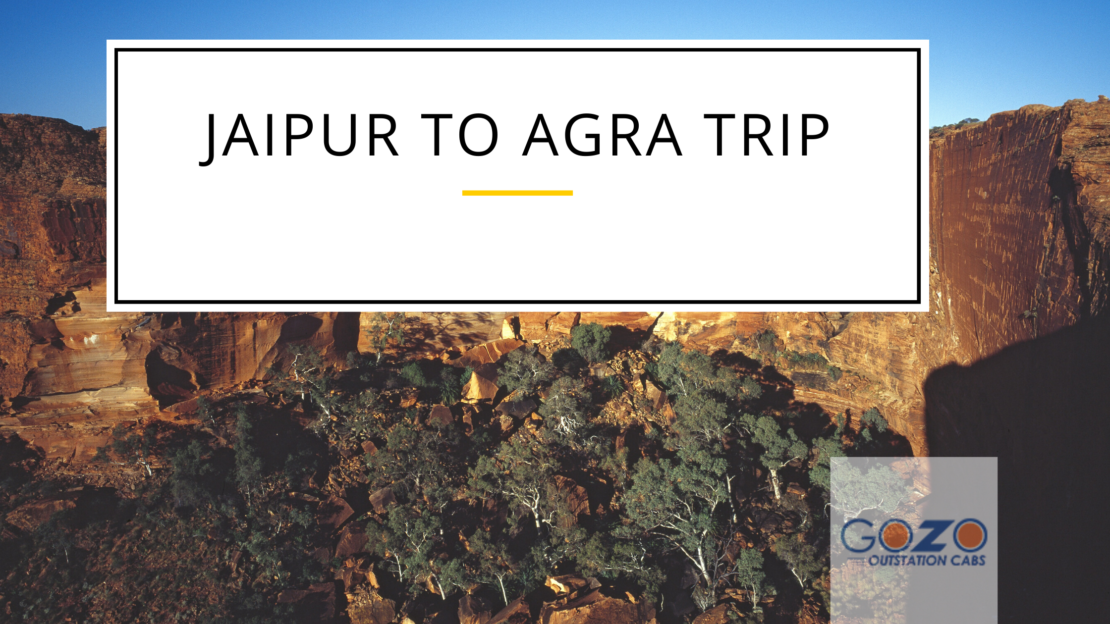 Jaipur to Agra trip